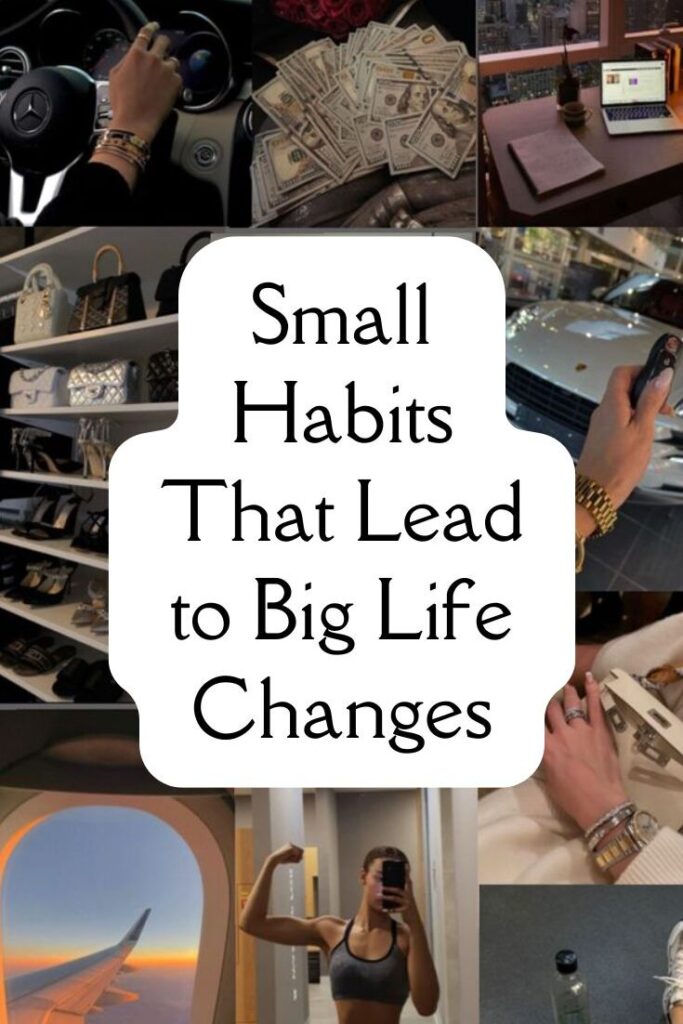  Daily Habits That Will Change Your Life